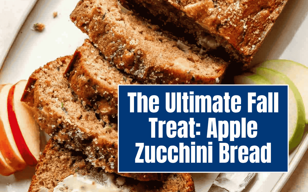 The Ultimate Fall Treat: Apple Zucchini Bread
